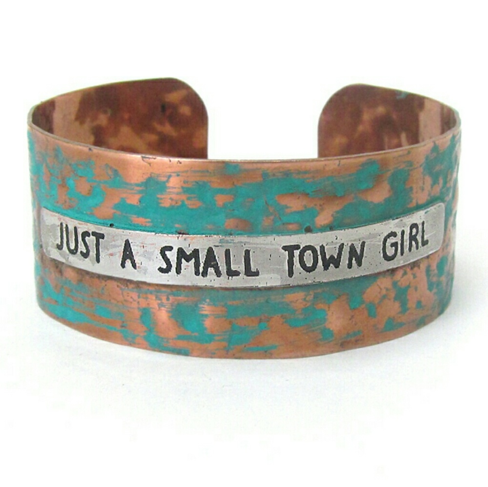 Handmade Stamped Bracelet "Just a Small Town Girl"